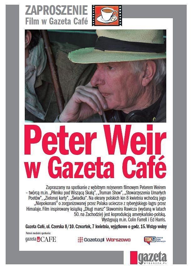 Spotkanie z reżyserem Peterem Weirem w Gazeta Cafe 7 kwietnia 2011 r.