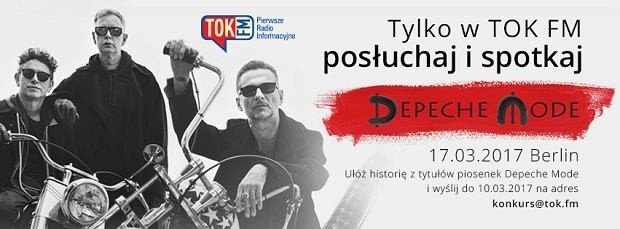 Radio TOK FM jako jedyna stacja w Polsce zaprosi słuchaczy na wyjątkowe wydarzenie - spotkanie z Depeche Mode w Berlinie