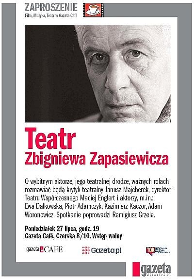 Spotkanie w Gazeta Cafe poświęcone Zbigniewowi Zapasiewiczowi