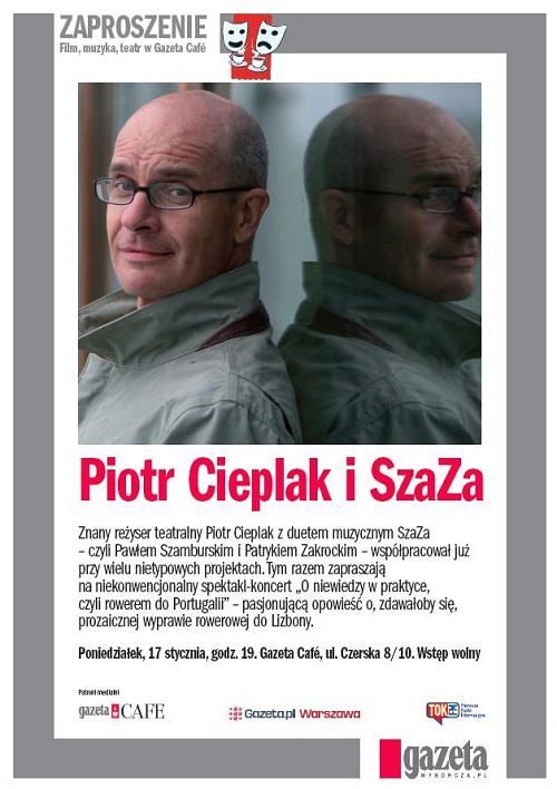 Piotr Cieplak i SzaZa w Gazeta Cafe