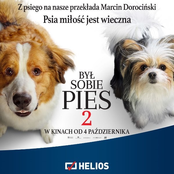 „Był sobie pies 2” – pomerdana przygoda w kinach Helios