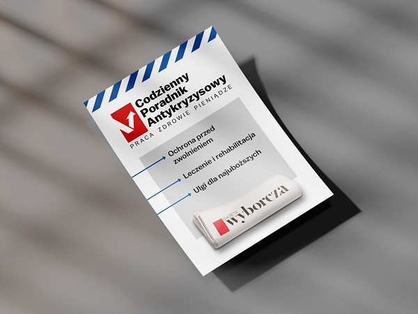 „Codzienny Poradnik Antykryzysowy – Praca, Zdrowie, Pieniądze” – nowa odsłona specjalnego informatora „Gazety Wyborczej” i Wyborcza.pl