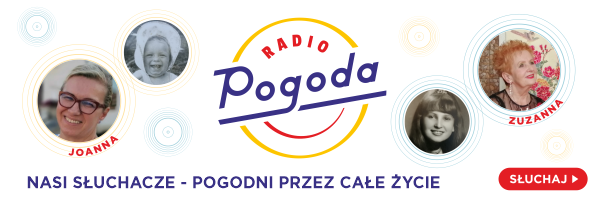 „Pogodni przez całe życie” - kampania i nowy konkurs w Radiu Pogoda