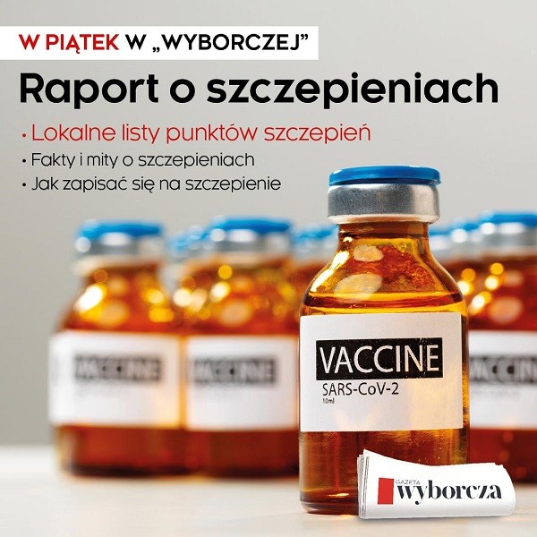 „Zaszczepiamy wiedzą” – specjalny dodatek o szczepieniach przeciw COVID-19 w „Gazecie Wyborczej” 15 stycznia br.