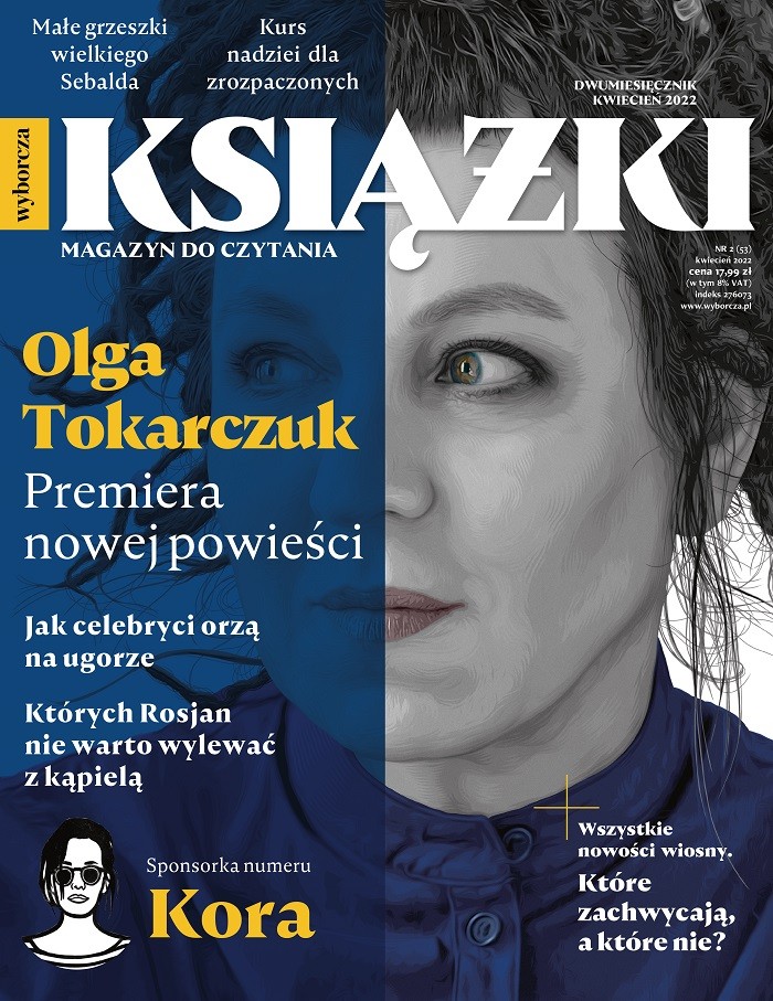 „Książki. Magazyn do czytania” z premierowym fragmentem pierwszej po Noblu powieści Olgi Tokarczuk „Empuzjon”