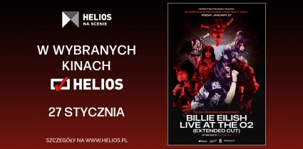 Helios prezentuje wyjątkowy koncert „Billie Eilish: Live at the O2 (Extended Cut)”