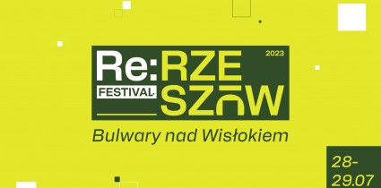 Znamy pełen line-up Re:Rzeszów Festival! Listę zamykają Agnieszka Chylińska i Dr Misio