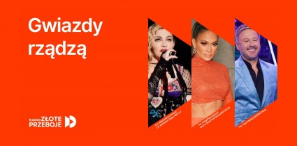 Gwiazdy rządzą w Radiu Złote Przeboje
