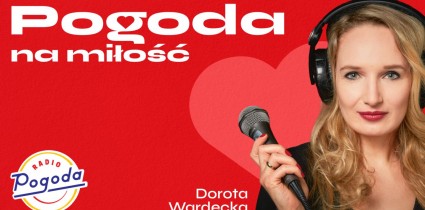 Podcast Radia Pogoda o dojrzałej miłości i seksie