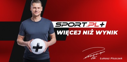 Sport.pl uruchamia subskrypcję Sport.pl+. Ambasadorem projektu jest Łukasz Piszczek
