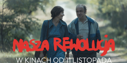 Miłość silniejsza niż wszystko. Teaser filmu „Nasza rewolucja”