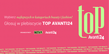 Wystartowało głosowanie w plebiscycie Top Avanti24