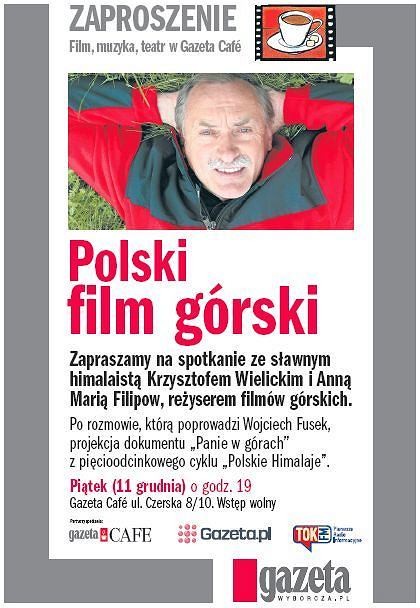 Krzysztof Wielicki, Anna Maria Filipow i festiwal filmów górskich w Gazeta Cafe