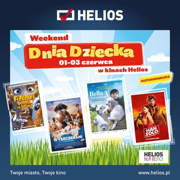 Filmowy Weekend Dnia Dziecka w kinach Helios