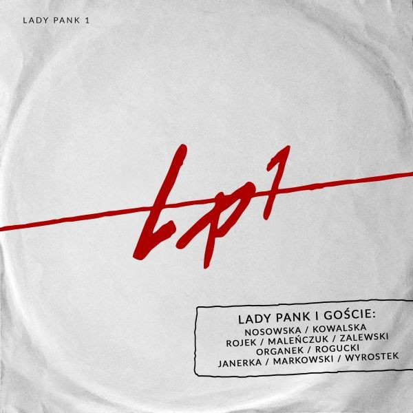 „LP1” – premiera wyjątkowej odsłony pierwszej płyty zespołu Lady Pank