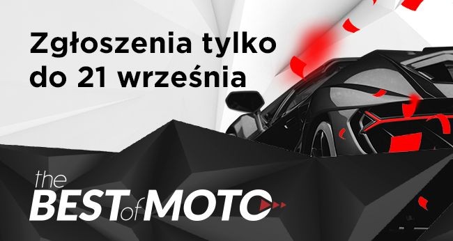 Redakcja Moto.pl zbiera zgłoszenia do plebiscytu „The Best of Moto.pl”