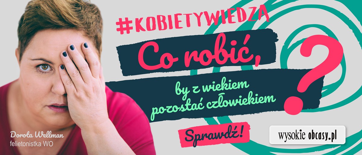 #KOBIETYWIEDZĄ hasłem kampanii reklamowej nowego serwisu Wysokieobcasy.pl