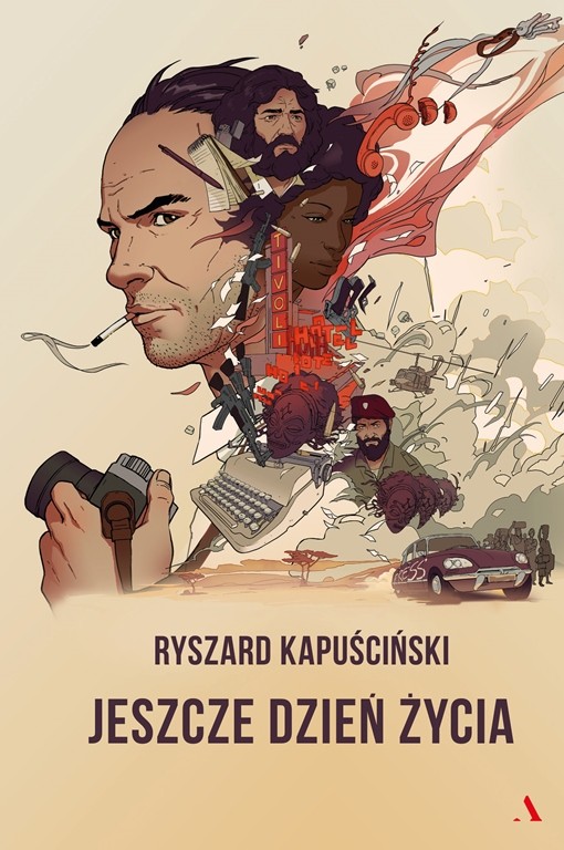 Nowe, filmowe wydanie książki Ryszarda Kapuścińskiego „Jeszcze dzień życia”