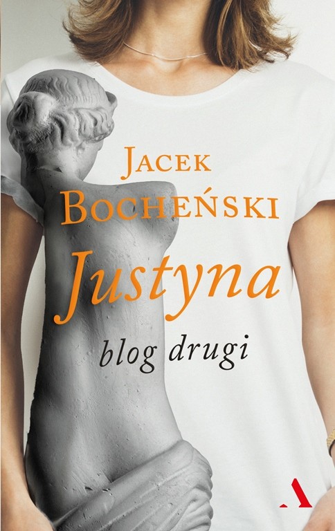 Kolejna część internetowych zapisków Jacka Bocheńskiego. Premiera książki „Justyna. Blog drugi”