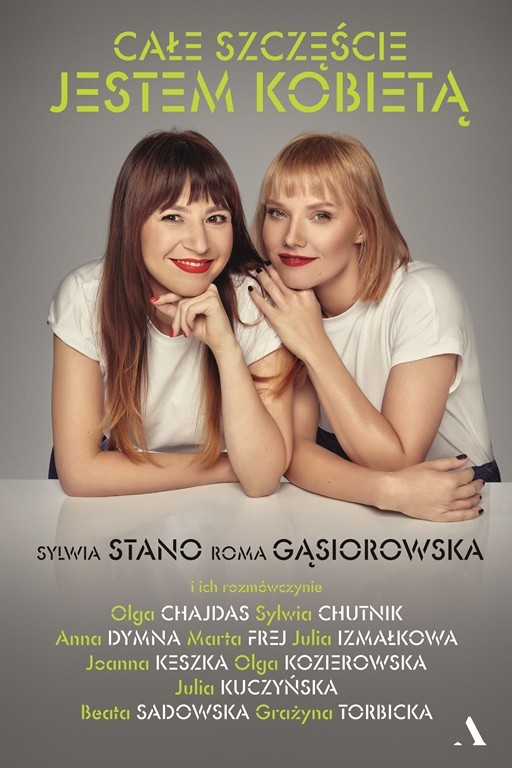 Roma Gąsiorowska i Sylwia Stano w inspirujących rozmowach o kobiecości