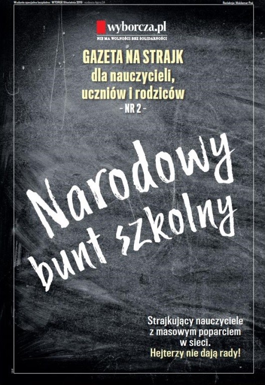 „Gazeta na strajk dla nauczycieli, uczniów i rodziców. Narodowy bunt szkolny” – specjalny egzemplarz „Gazety Wyborczej” w Warszawie i na Śląsku