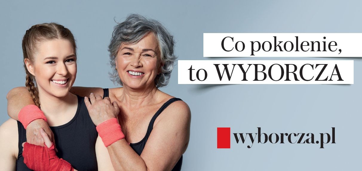 ‘Co pokolenie, to Wyborcza’ [Wyborcza over generations] – a new brand image campaign has been launched