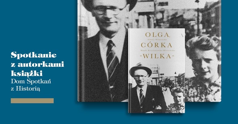 Wydawnictwo Agora zaprasza na spotkanie z autorkami książki „Olga, córka Wilka