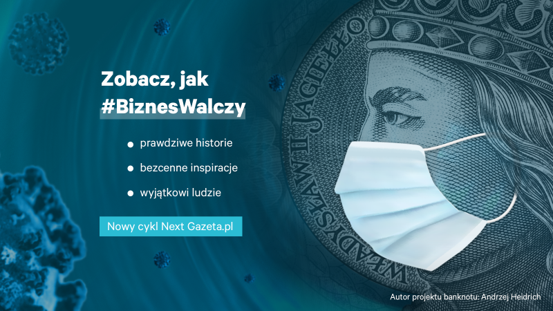 Next.Gazeta.pl zaprasza na cykl „#BiznesWalczy”