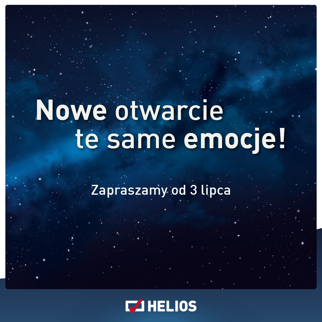 Kina sieci Helios zapraszają widzów od 3 lipca z ciekawą ofertą oraz nowościami