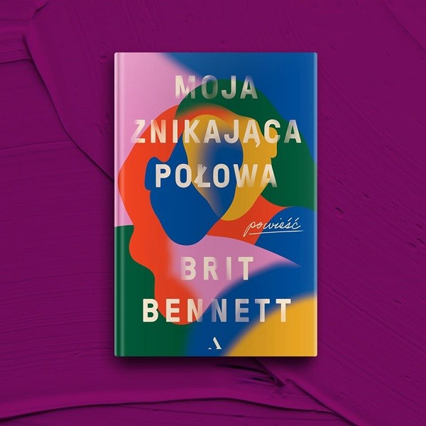 Literacki i rynkowy fenomen – nowa powieść „The Vanishing Half”  Britt Bennett pojawi się w Polsce. Polskim wydawcą jest Wydawnictwo Agora