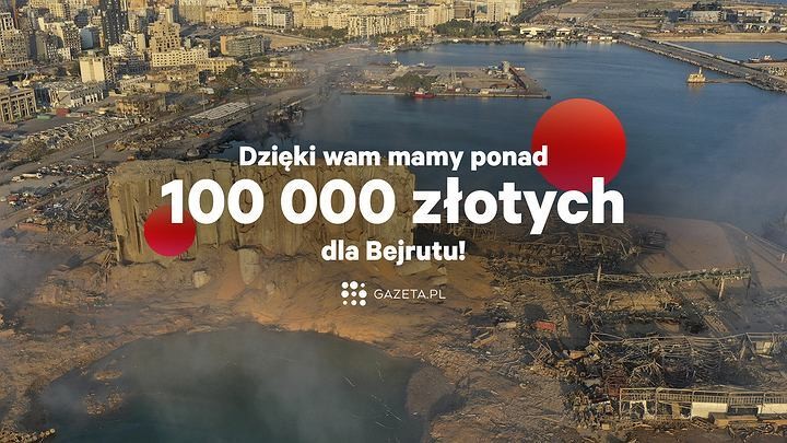 Gazeta.pl zebrała już ponad 100 tys. zł. na pomoc Bejrutowi