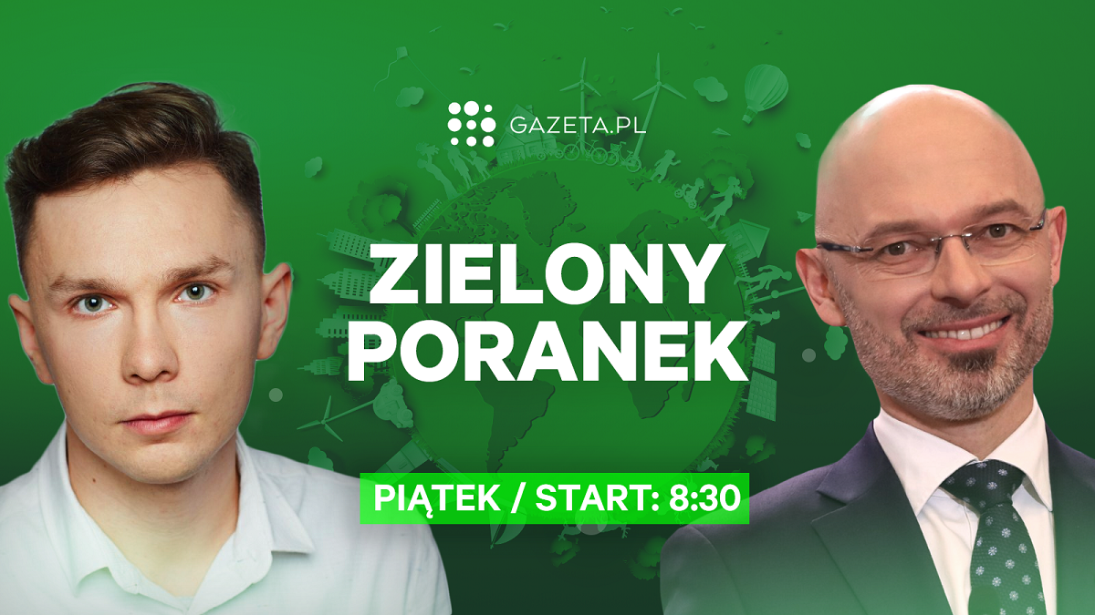 „Zielony Poranek” w Gazeta.pl