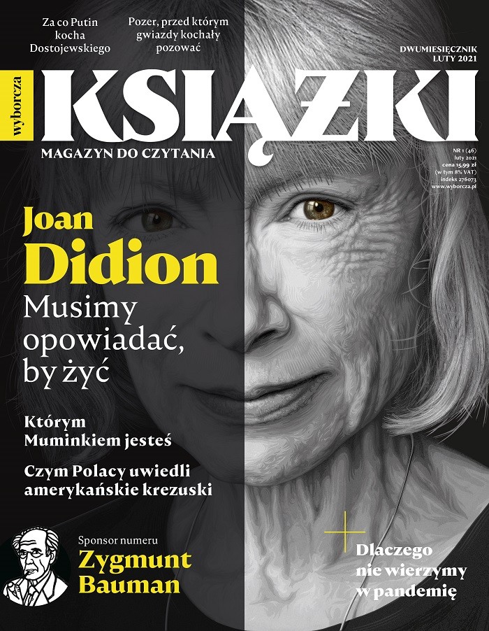 Nowe wydanie „Książek. Magazynu do czytania” z Joan Didion na okładce w sprzedaży od 16 lutego br.