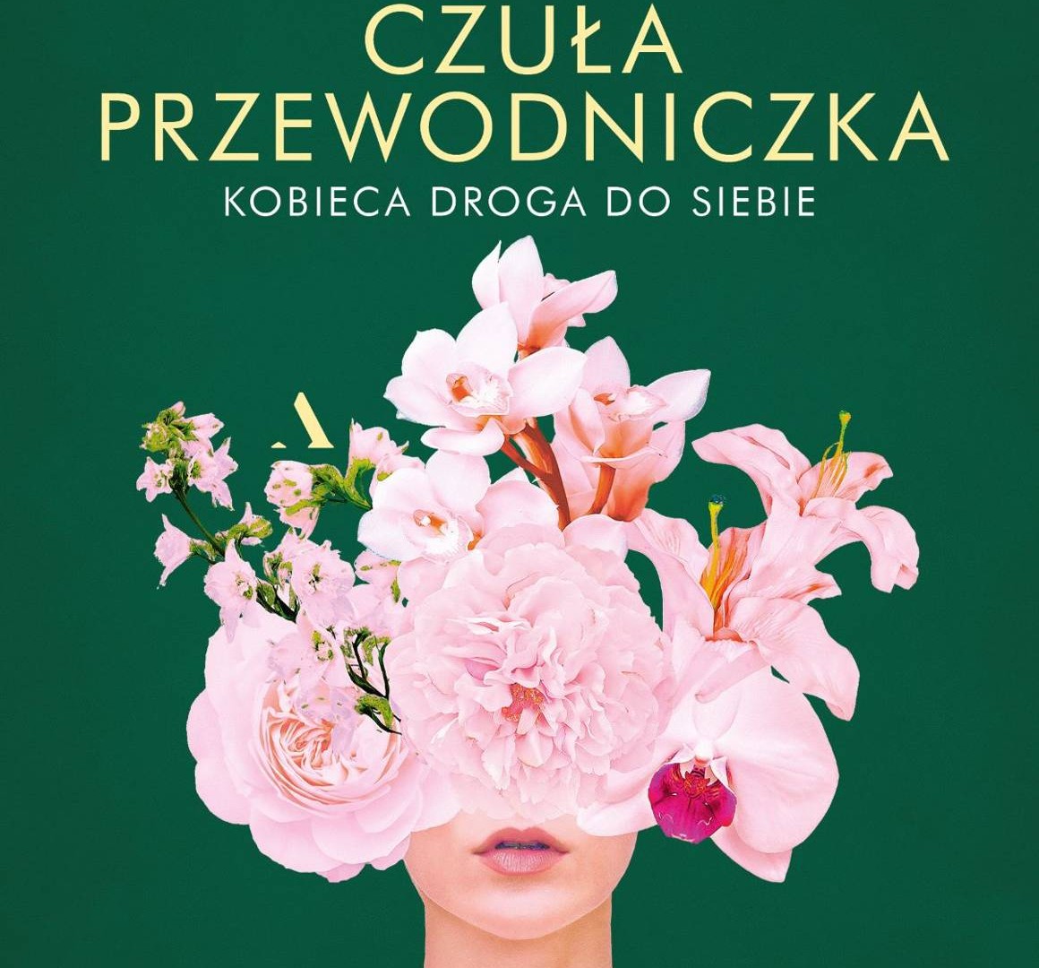 „Czuła przewodniczka. Kobieca droga do siebie” najgłośniejszą premierą wiosny