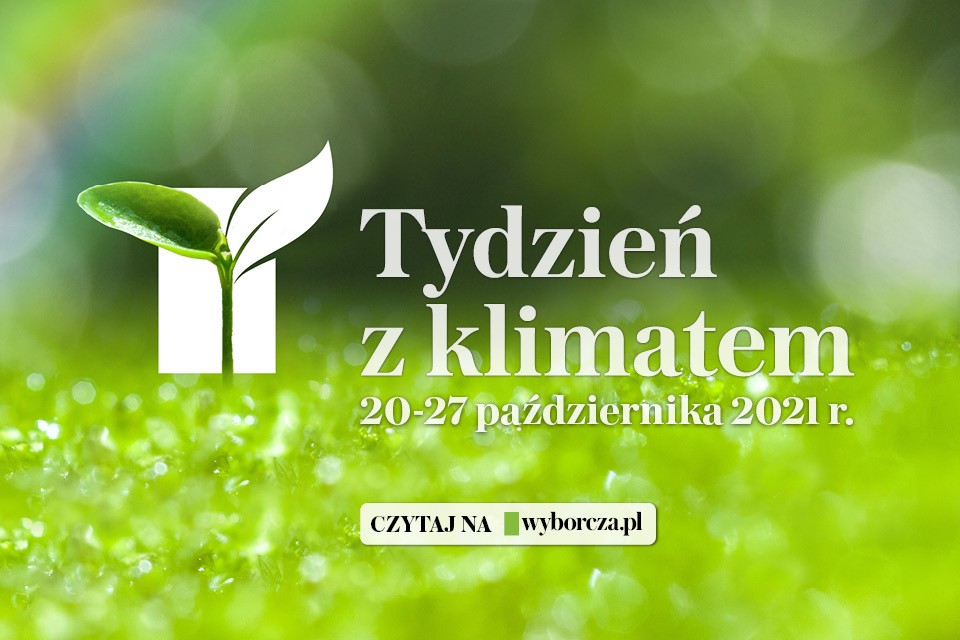 „Gazeta Wyborcza” rozpoczyna „Tydzień z klimatem”