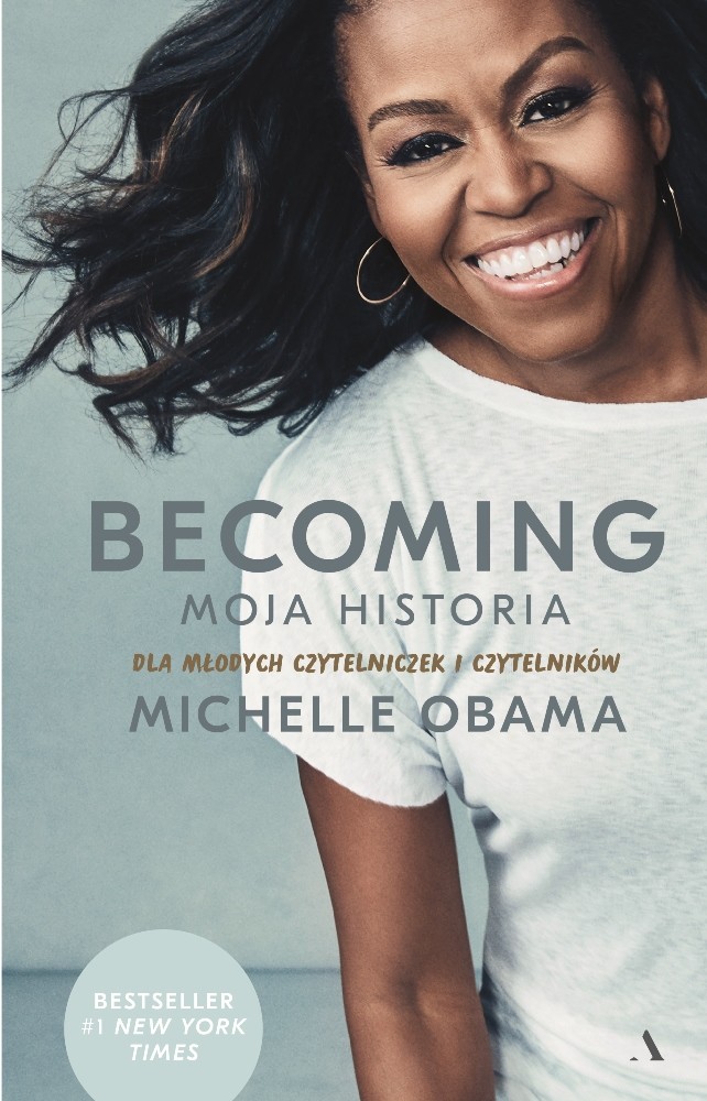 „Becoming. Moja Historia – dla młodych czytelniczek i czytelników” Michelle Obamy od 24 listopada br. w księgarniach
