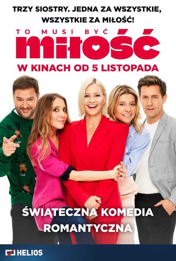 „To musi być miłość” na ekranach kin Helios