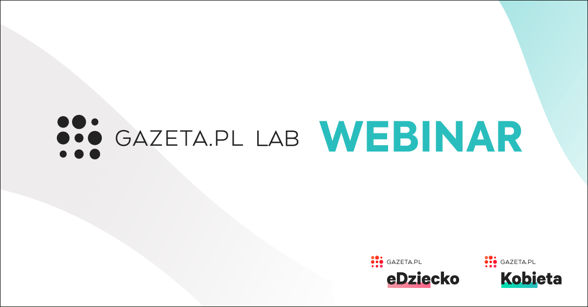 Gazeta.pl – kobieca przestrzeń w internecie. Webinar o skutecznej komunikacji do współczesnych kobiet już 18 listopada