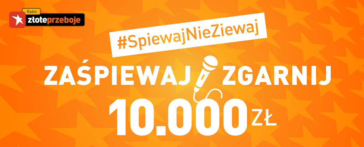 Nowa akcja #SpiewajNieZiewaj i TOP 500, czyli największa lista przebojów w Radiu Złote Przeboje