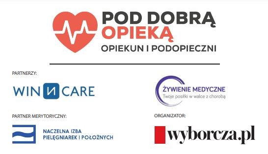 „Pod dobrą opieką. Opiekun i podopieczni” - druga edycja akcji „Wyborczej” oraz Naczelnej Izby Pielęgniarek i Położnych