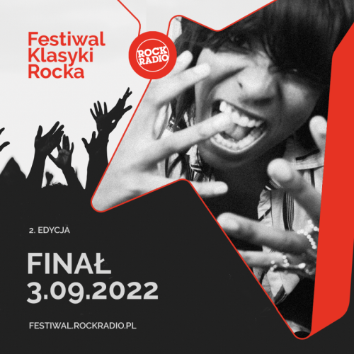 Wakacje z Rock Radiem - Festiwal Klasyki Rocka oraz 