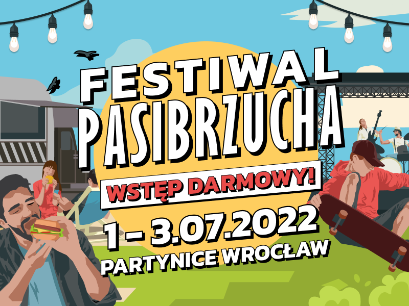 Pasibus zaprasza na kolejną odsłonę Festiwalu Pasibrzucha