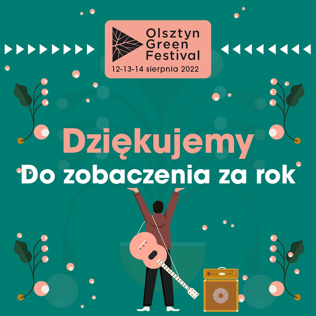 Olsztyn Green Festival 2022 – na najbardziej zielonym muzycznym festiwalu w Polsce bawiło się 30 tys. osób!