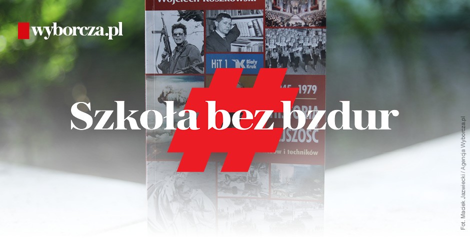 „Szkoła bez bzdur” – akcja „Wyborczej” na nowy rok szkolny