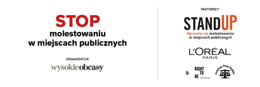 „STOP molestowaniu w miejscach publicznych” – nowa akcja społeczna „Wysokich Obcasów”