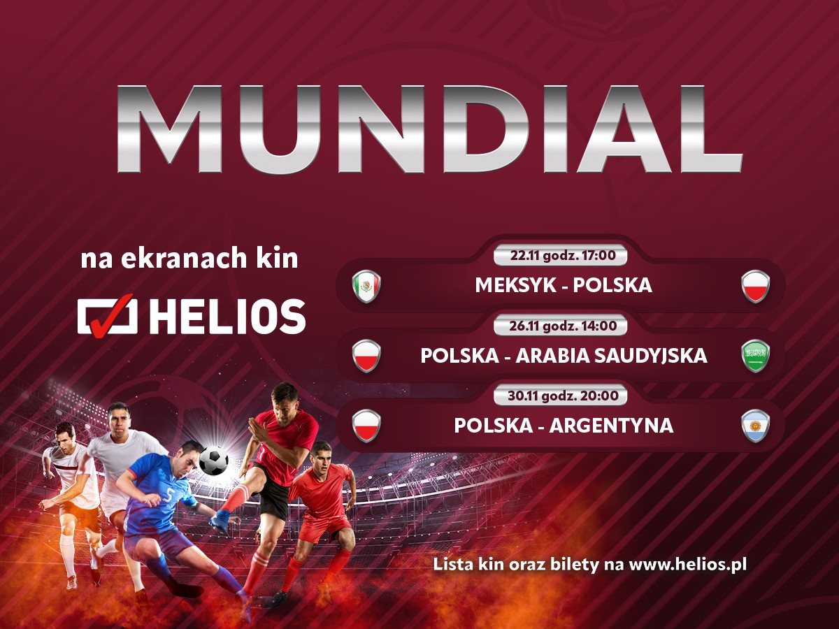 Mundial - piłkarskie święto na ekranach kin Helios