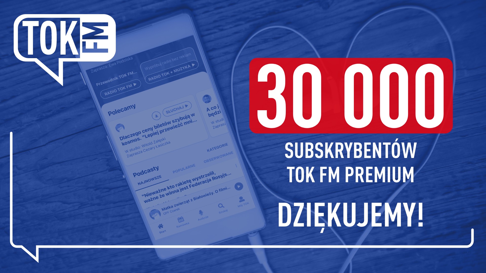 Oferta TOK FM Premium ma już ponad 30 tys. subskrybentów!
