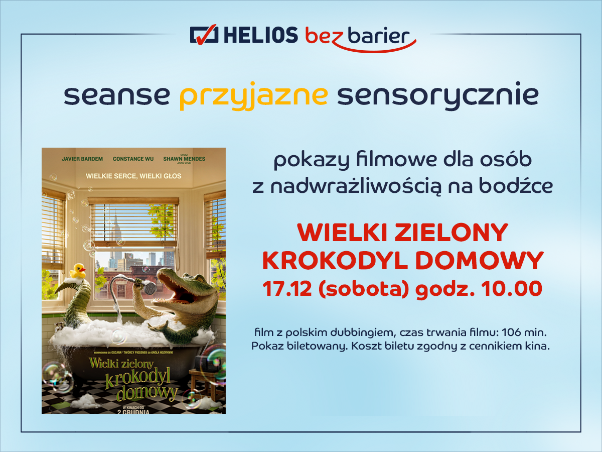 Hit „Wielki zielony krokodyl domowy” w cyklu Helios bez Barier