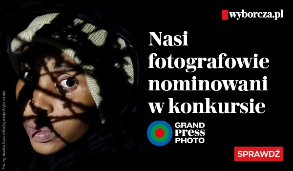 Fotoreporterzy „Wyborczej” nominowani do Grand Press Photo