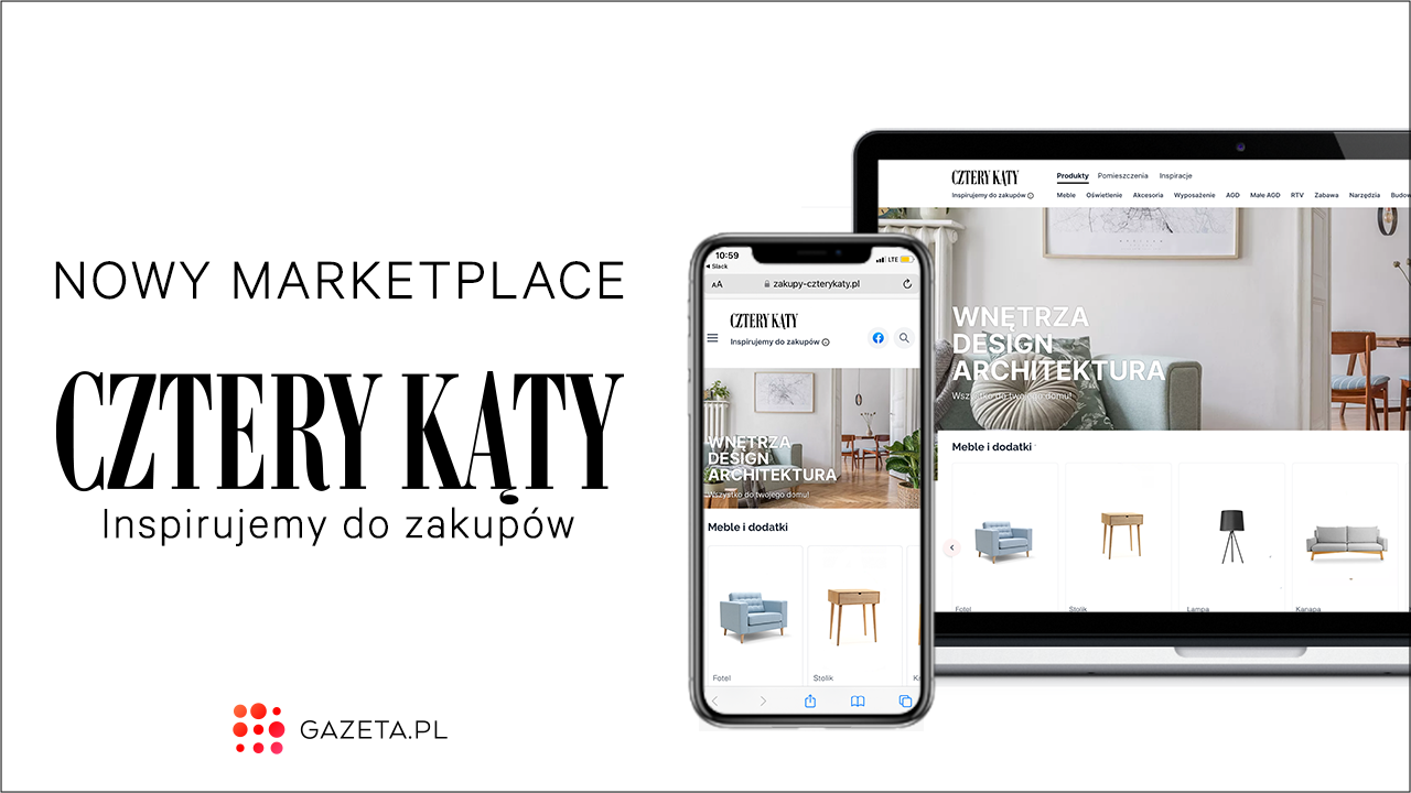 Gazeta.pl rozwija e-commerce i otwiera marketplace Cztery Kąty dla branż home&living